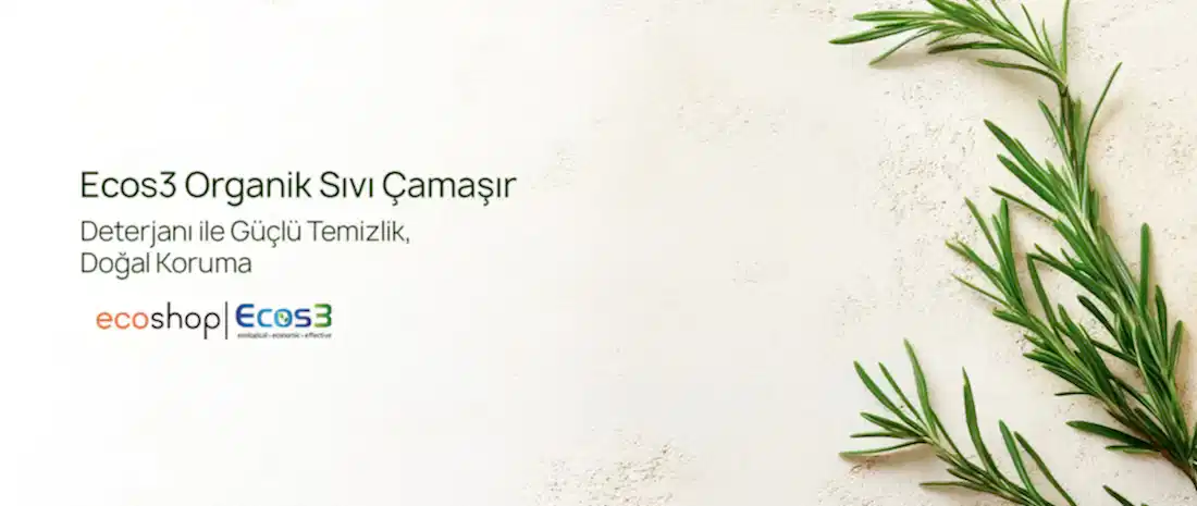 Ecos3 Organik Sıvı Çamaşır Deterjanı ile Güçlü Temizlik, Doğal Koruma